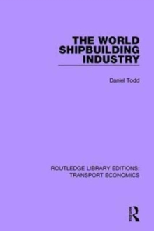 Image for The World Shipbuilding Industry