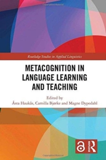 Metacognition in Language Learning and Teaching