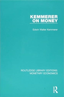 Image for Kemmerer on Money