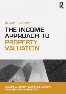 The Income Approach to Property Valuation