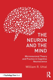 Image for The Neuron and the Mind