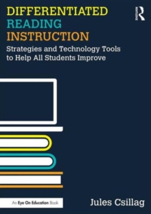 Image for Differentiated reading instruction  : strategies and technology tools to help all students improve