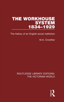Workhouse System 1834-1929