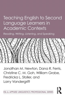 Teaching English to Second Language Learners in Academic Contexts: Reading, Writing, Listening, and Speaking