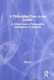Philosopher Goes to the Doctor