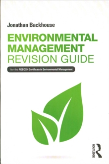 Image for Environmental management revision guide  : for the NEBOSH certificate in environmental management