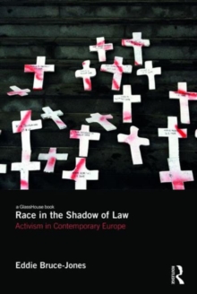 Race in the Shadow of Law