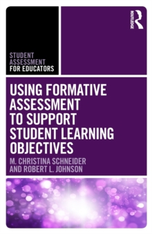 Image for Using Formative Assessment to Support Student Learning Objectives
