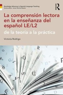 Image for La comprensiâon lectora en la enseänanza del espaänol LE/L2  : de la teorâia a la prâactica