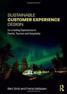 Image for Sustainable customer experience design  : co-creating experiences in events, tourism and hospitality