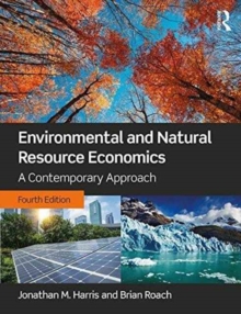 Image for Environmental and natural resource economics  : a contemporary approach