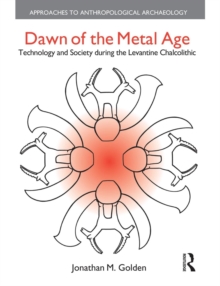 Dawn of the Metal Age