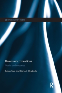 Democratic Transitions: Modes and Outcomes