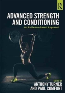 Image for Advanced strength and conditioning  : an evidence-based approach