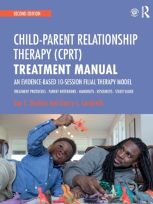 Image for Child-Parent Relationship Therapy (CPRT) Treatment Manual