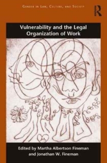 Image for Vulnerability and the Legal Organization of Work