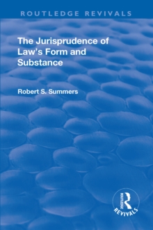 Jurisprudence of  Law's Form and Substance