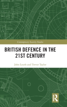 British Defence in the 21st Century