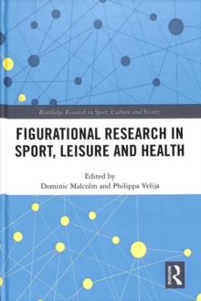 Image for Figurational research in sport, leisure and health