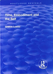 Time, Embodiment and the Self