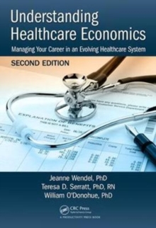 Image for Understanding Healthcare Economics