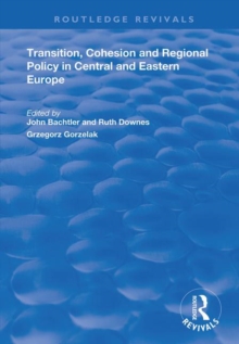 Transition, Cohesion and Regional Policy in Central and Eastern Europe