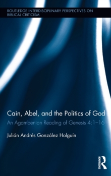 Cain, Abel, and the Politics of God