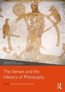 Senses and the History of Philosophy