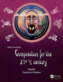 Image for Composition for the 21st 1/2 centuryVolume 2,: Characters in animation