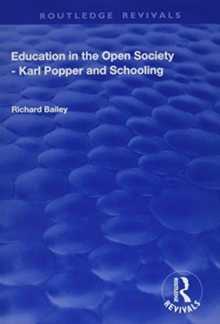 Education in the Open Society – Karl Popper and Schooling