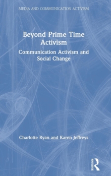 Beyond Prime Time Activism