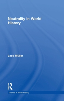 Neutrality in World History