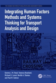 Integrating Human Factors Methods and Systems Thinking for Transport Analysis and Design