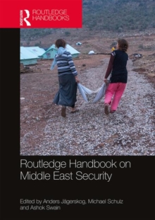 Image for Routledge Handbook on Middle East Security