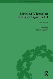 Image for Lives of Victorian Literary Figures, Part III, Volume 3