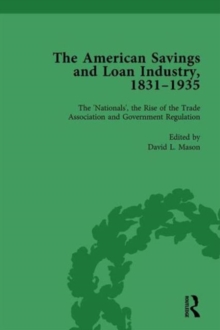 Image for The American Savings and Loan Industry, 1831–1935 Vol 3