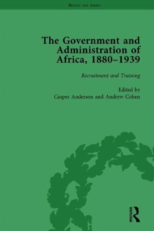 Image for The Government and Administration of Africa, 1880–1939 Vol 1