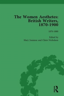 Image for The Women Aesthetes vol 1 : British Writers, 1870-1900