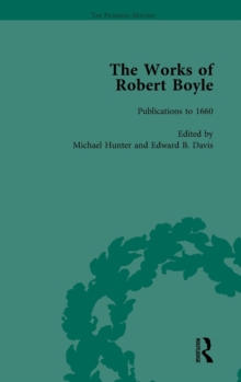 Works of Robert Boyle, Part I Vol 1