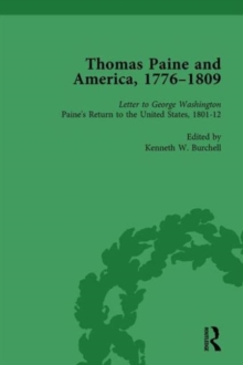 Thomas Paine and America, 1776-1809 Vol 6