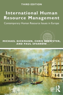 International Human Resource Management: Contemporary HR Issues in Europe