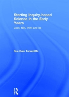 Starting Inquiry-based Science in the Early Years