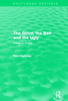 Image for The Good, the Bad and the Ugly (Routledge Revivals)