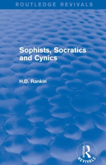 Sophists, Socratics and Cynics