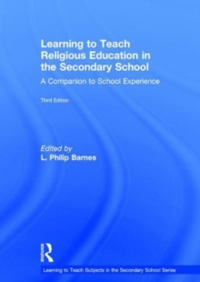 Image for Learning to Teach Religious Education in the Secondary School
