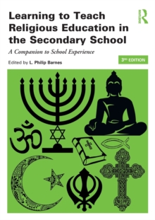 Learning to Teach Religious Education in the Secondary School: A Companion to School Experience