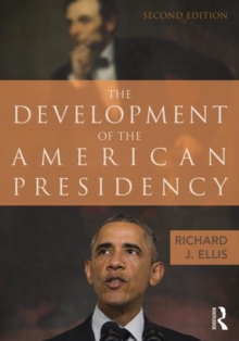 Image for The Development of the American Presidency