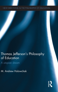 Thomas Jefferson's Philosophy of Education