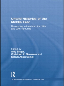 Untold Histories of the Middle East
