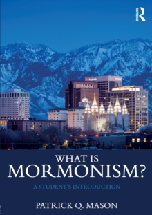 Image for What is Mormonism?  : a student's introduction